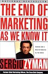 The End of Marketing as We Know It