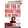 The End of Marketing as We Know It