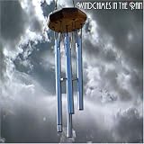 Wind Chimes in the Rain