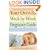 Your Over-35 Week-by-Week Pregnancy Guide: All the Answers to All Your Questions About Pregnancy, Birth, and Your Developing Baby