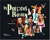 Les poup�es russes : Notes, bouts, fragments et bribes �parses