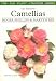 Camellias (Plant Chooser)