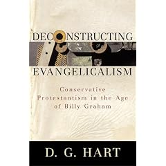 Conservative Protestantism in the Age of Billy Graham