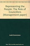 Representing the people : the role of councillors