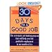 30 Days to a Good Job