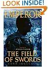 The Field of Swords (Emperor, Book 3)