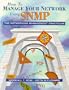 How to Manage Your Network Using SNMP