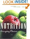 Nutrition: Everyday Choices