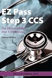  : EZ Pass Step 3 CCS - The Efficient USMLE Step 3 CCS Review - Second Edition