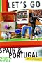 Let's Go 2007 Spain & Portugal (Let's Go: Spain & Portugal)