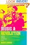 Music and Revolution: Cultural Change in Socialist Cuba (Music of the African Diaspora)
