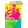 Music and Revolution: Cultural Change in Socialist Cuba (Music of the African Diaspora)