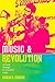 Music and Revolution: Cultural Change in Socialist Cuba (Music of the African Diaspora) (Volume 9)
