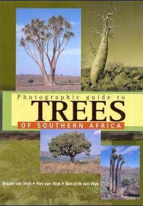 Photographic Guide to Trees of Southern Africa