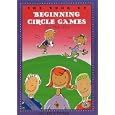 The Book of Beginning Circle Games (First Steps in Music series)