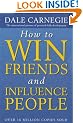 How to Win Friends and Influence People