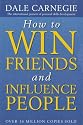How to Win Friends and Influence People