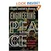 Engineering Peace: The Military Role in Postconflict Reconstruction