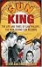 Sun King: The Life and Times of Sam Phillips, the Man Behind Sun Records
