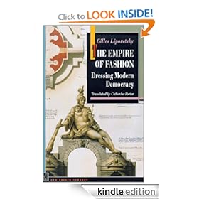 The Empire of Fashion: Dressing Modern Democracy