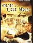 Death at Love House
