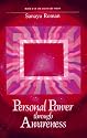 Personal Power Through Awareness: A Guidebook for Sensitive People (Book II of the Earth Life Series)
