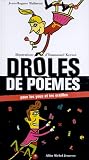 Dr�les de po�mes "Pour les yeux et les oreilles"