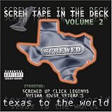 Screw Tape in the Deck, Vol. 2: Texas to the World: Screwed