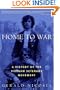Home to War: A History of the Vietnam Veterans' Movement