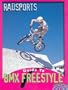 BMX Freestyle (Radsports Guides)