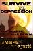 SURVIVE THE DEPRESSION... The Shaking Has Begun