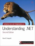 Understanding .NET (2nd Edition) (Independent Technology Guides)