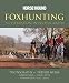 Foxhunting: A Celebration in Photographs