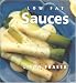 Book Low-Fat Sauces (Healthy Life (Southwater))
