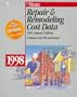 Repair & Remodeling Cost Data, 1998 (Means Repair and Remodeling Cost Data)