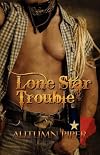 Lone Star Trouble