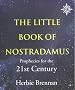 The Little Book of Nostradamus: Prophecies for the 21st Century