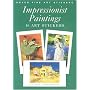 Impressionist Paintings: 16 Art Stickers (Dover Fine Art Stickers)