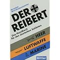 Der Reibert. Heer. Luftwaffe. Marine 2004. Das Handbuch f�r den deutschen Soldaten