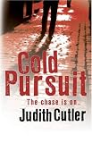 Cover of COLD PURSUIT by Judith Cutler 0749080728