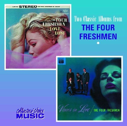 Four Freshmen - Voices in Love/Love Lost - Zortam Music