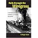 RAILS THROUGH THE WIREGRASS: A HISTORY OF THE GEORGIA & FLORIDA RAILROAD