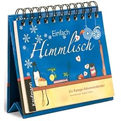 Einfach himmlisch: Ein Rezept-Adventskalender