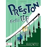 Preston Falls Up