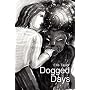 Dogged Days ~ The strange life and times of a child from eternity. Paranormal experiences with Extraterrestrials, Humans, & Beings from other worlds and dimensions