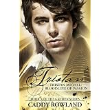 Tristan Michel: Bloodline of Passion (The Gastien Series) ~ Caddy Rowland