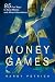 MONEY GAMES: 85 Fun Ways To Save Money And Attract Abundance