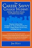 The Career-Savvy College Student