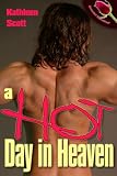 A Hot Day In Heaven
