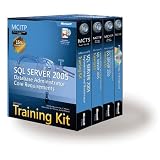MCITP Self-Paced Training Kit (Exams 70-431, 70-443, 70-444): Microsoft® SQL Server 2005 Database Administrator Core Requirements (Pro Certification)